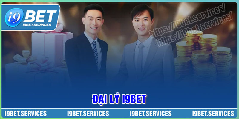 Điều kiện để tham gia chương trình đại lý I9BET cũng có quy định riêng
